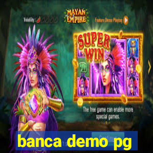 banca demo pg